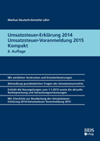 Umsatzsteuer-Erklärung 2014/Umsatzsteuer-Voranmeldung 2015 Kompakt